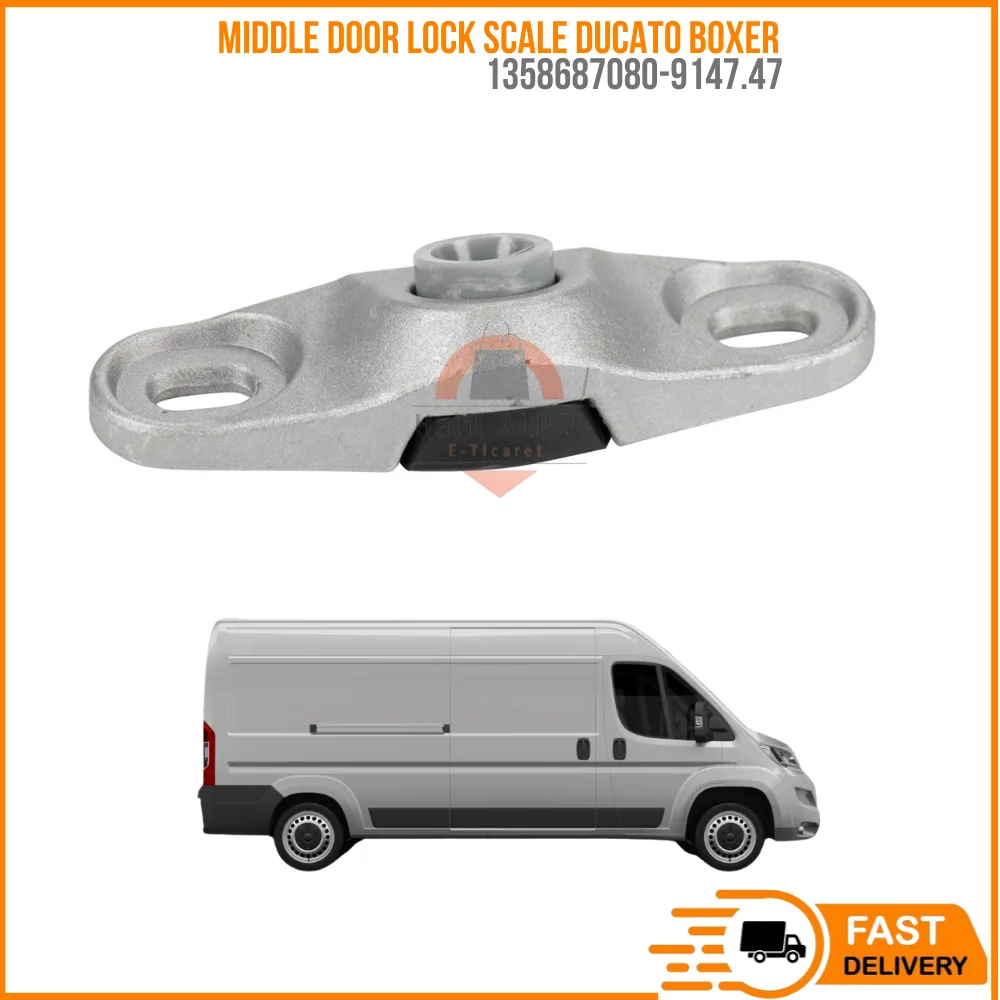 

FOR MIDDLE DOOR LOCK SCALE DUCATO BOXER OEM 1358687080-9147.47 PRICE SUPER QUALITY HIGH SATISFACTION AFFORDABLE PRICE DELIV