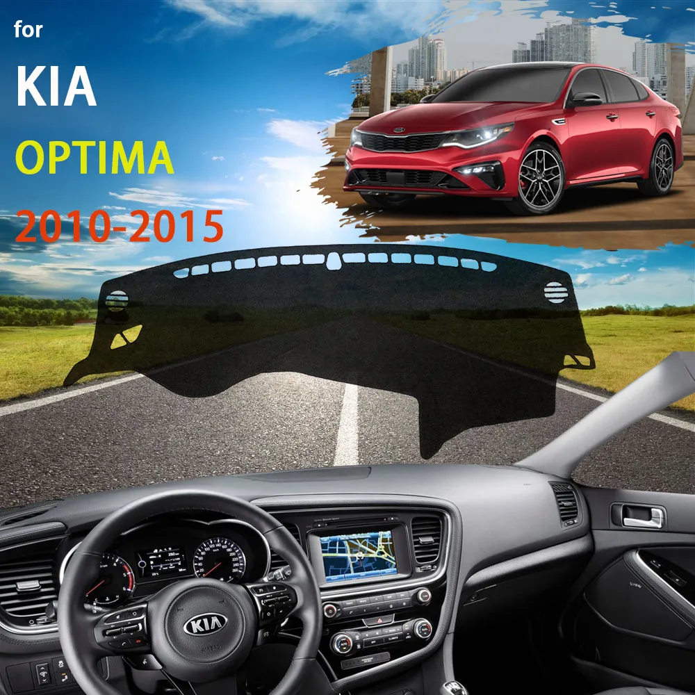 Dashboard Cover Mat Carpet For Kia Optima K5 TF 2010 2011 2012 2013 2014 2015 Dash Board Protector Anti-UV Sun Shade Accessories