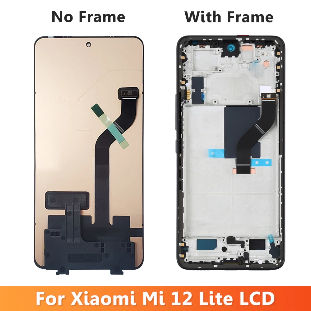 AMOLED For Xiaomi Mi 12 Lite lcd 2203129G Display Touch Screen Digitizer Assembly for Xiaomi 12 Lite lcd display with frame