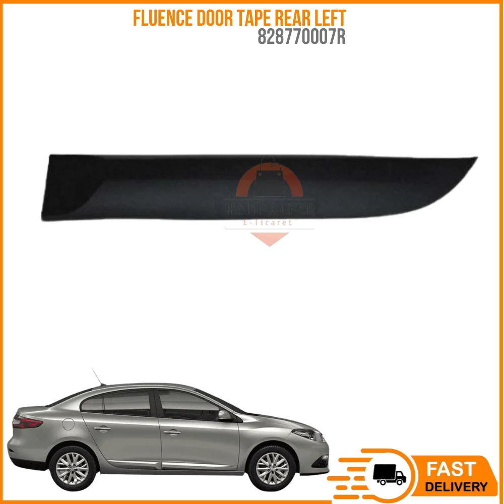 

For Fluence Door Tape Rear Left Oem 828770007R super quality high satisfaction high satisfaction