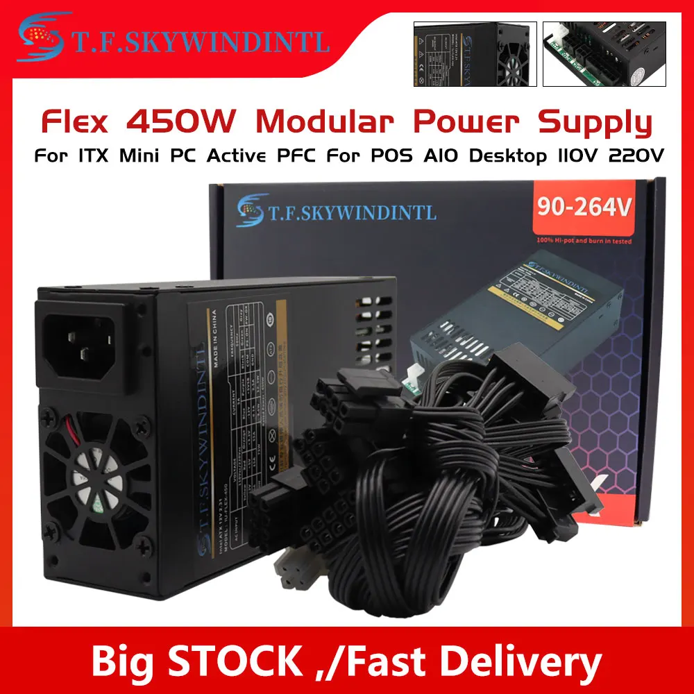 

450W Modular Power Supply Small 1U Computer PSU Flex ATX 450Watt for ITX PC Active PFC For POS AIO 110V 220V Flex K39 +5v