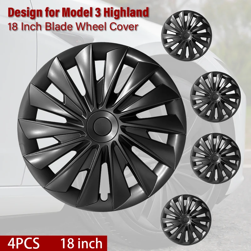 4PCS HubCap New Model3 Highland 2023-2024 18Inch New Blade Wheel Cap Full Rim Cover For Tesla Replacement Automobile Accessories