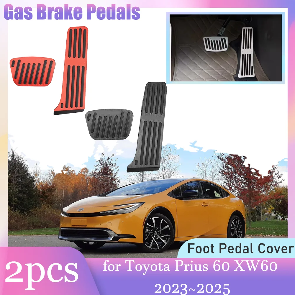 

Gas Brake Rest Pedals for Toyota Prius 60 XW60 2023~2025 2024 Clutch Anti-Slip Alloy Brake Footrest Foot Pedal Cover Accessories
