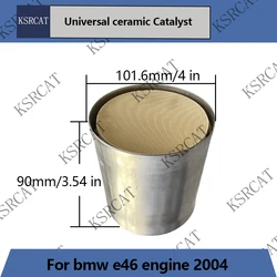 Euro 5 Universal 400 Catalyst Cells 101.6*90MM High Flow Catalytic Converter Ceramic for bmw e46 engine 2004