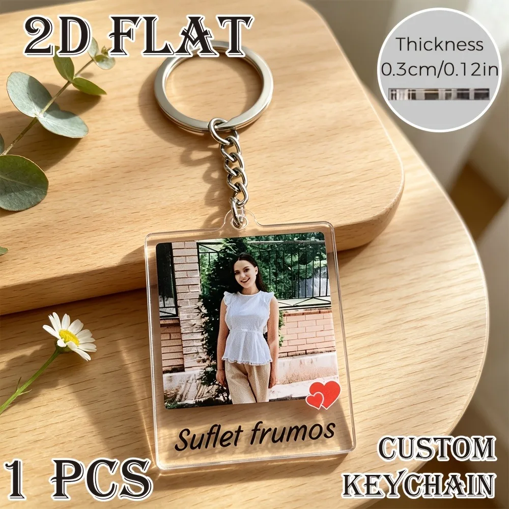 2d Flat Piece, Personalized Acrylic Photo Keychain, Acrylic Pendant, Personalized Transparent Pendant With 'I Love You'