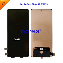 AMOLED LCD Screen Original For Infinix Note 40 X6853 LCD For Infinix Note 40 Pro X6850 LCD Screen Touch Digitizer Assembly