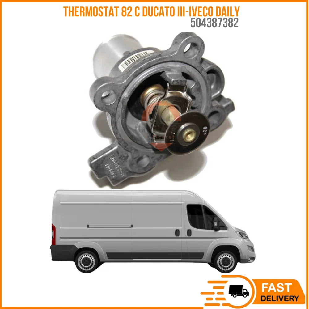 

FOR THERMOSTAT 82 C DUCATO III-IVECO DAILY 2.3 MJTD OEM 504382 SUPER QUALITY HIGH SATISFACTION AFFORDABLE PRICE FAST DELIVERY