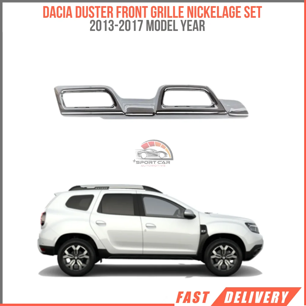 FRONT SHUTTER GRILLE NICKELAGE SET FOR DACIA DUSTER 2013-2017 4 pieces high quality car parts