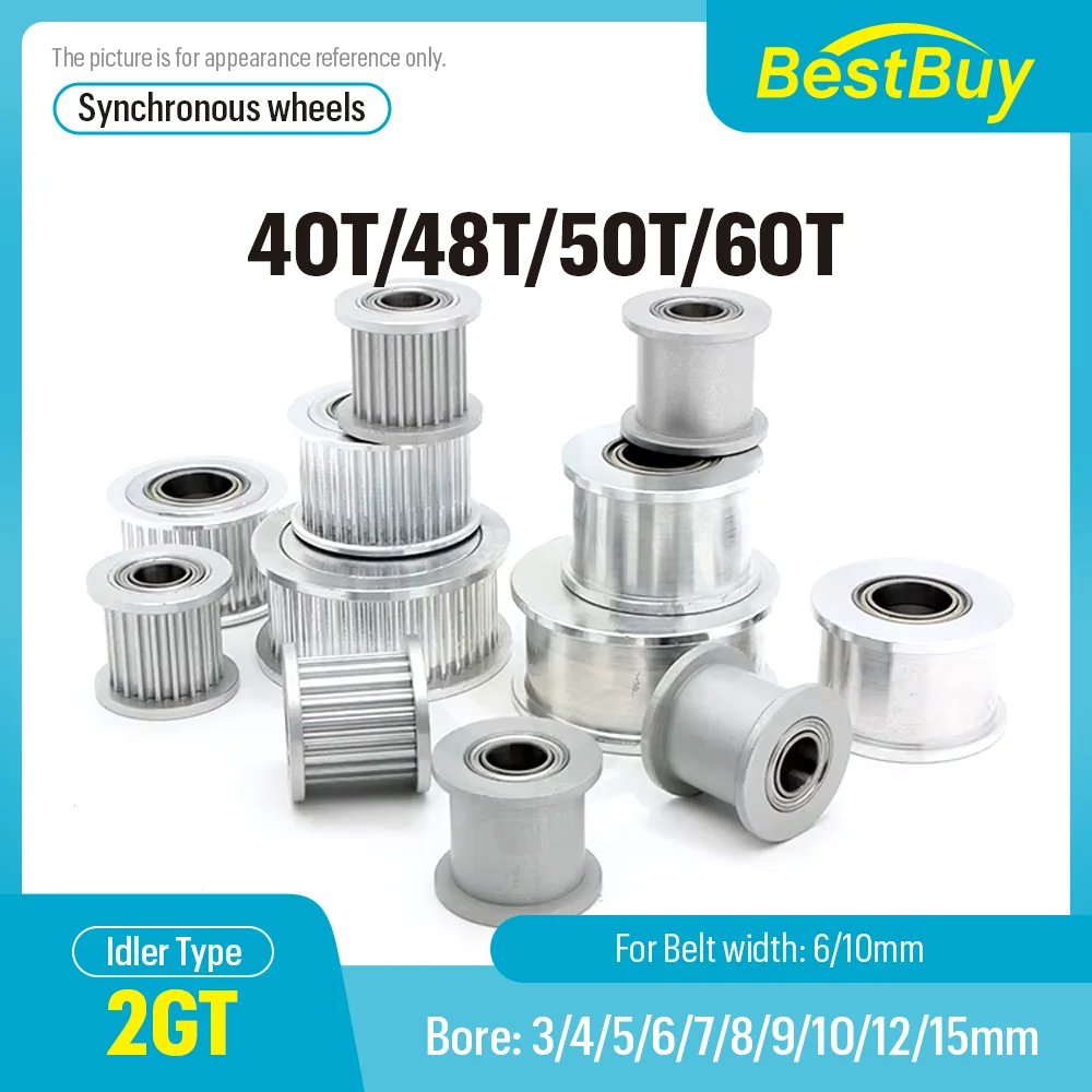 40T/48T/50T/60 Teeth 2GT Idler Pulley Bore 3/4/5/6-15mm With Bearing GT2 Belt Width 6/10mm 3D Printer Synchronous wheel