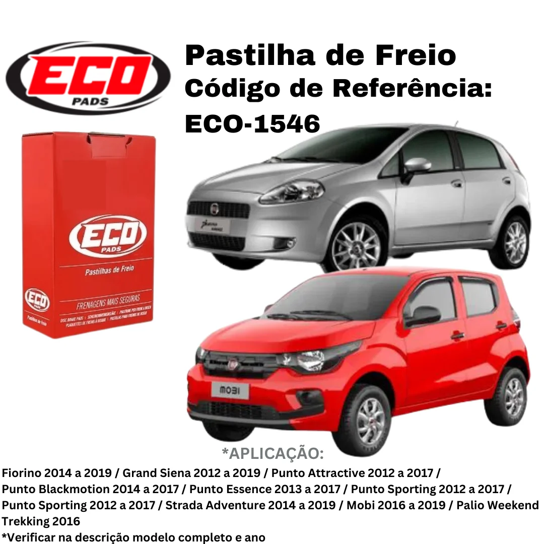 Front Brake Pads Ecopads Fiat Argo / Cronos / Grand Siena / Mobi / Fiorino / Punto / Strada ECO-1546