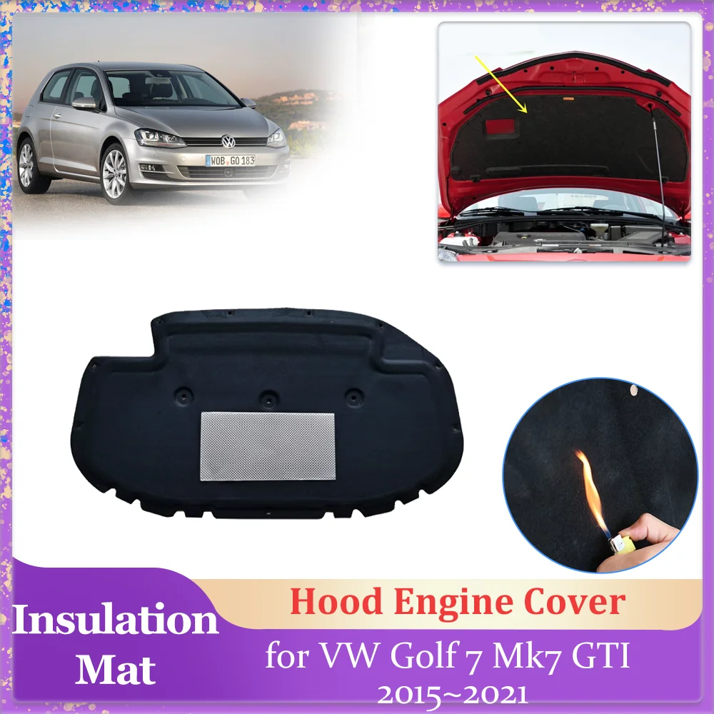 

Car Hood Insulation Pad for Volkswagen VW Golf 7 Mk7 GTI 2015~2021 Engine Cover Liner Cotton Soundproof Heat Part Mat Accessorie