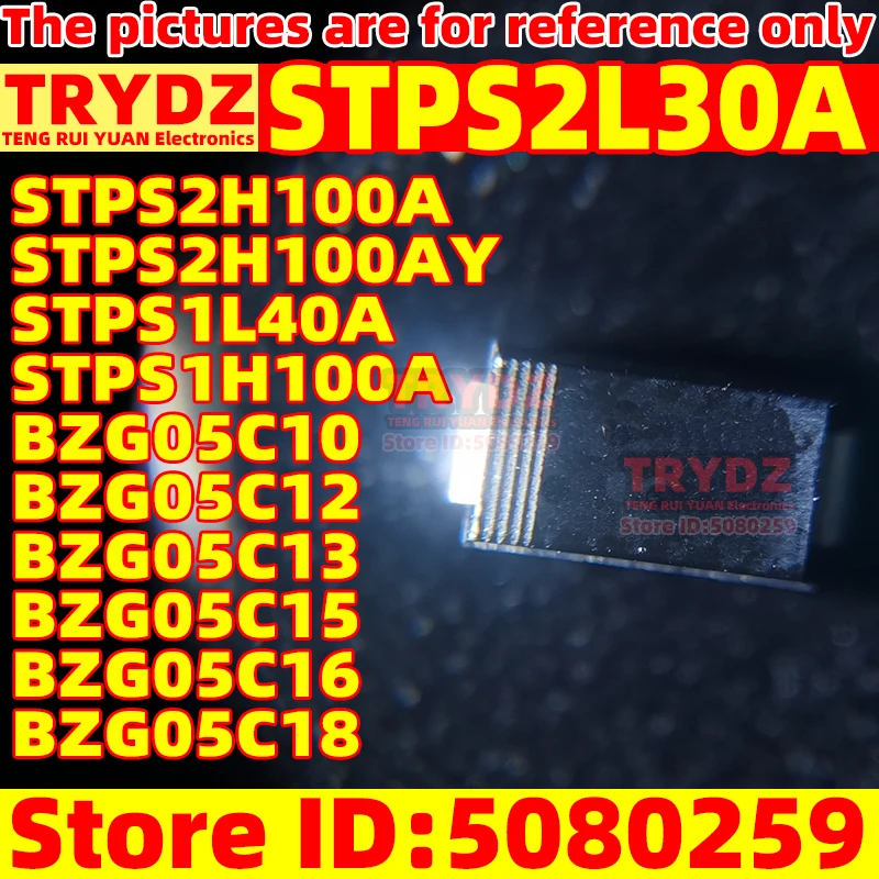 300-20pcs New STPS2L30A STPS2150A STPS2H100A STPS2H100AY STPS1L40A STPS1H100A BZG05C10 BZG05C12 BZG05C13 BZG05C15 BZG05C16 SMA