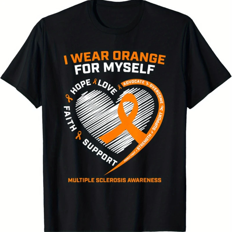 

Men's Pure Cotton Graphic T-shirt I Wear Orange Myself Multiple Sclerosis Awareness MS Warrior Comfortable T shirt