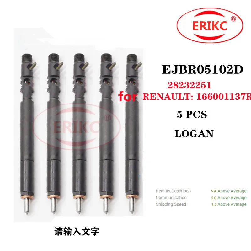 

ERIKC 5 PCS EJBR05102D Common Rail Fuel Injector EJBR 051 02D OEM FOR RENAULT: 166001137R FOR DACIA LOGAN 28232251