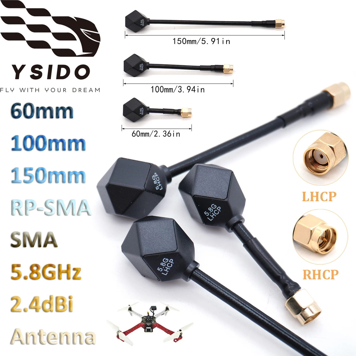 YSIDO SMA 5.8GHz 2.4dBi Antenna LHCP RP SMA/RHCP SMA 60mm/100mm/150mm for RC FPV Drone Racing Freestyle Quadcopter Airplane DIY