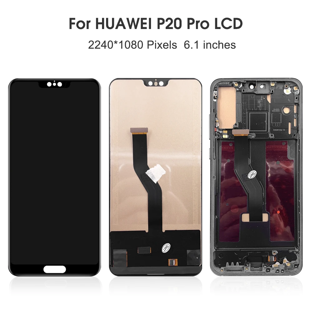 6.1\'\'For HUAWEI P20 Pro Tested P20Pro CLT-L29C L29 L09 AL01 TL01 LCD Display Touch Screen Digitizer Assembly Replacement