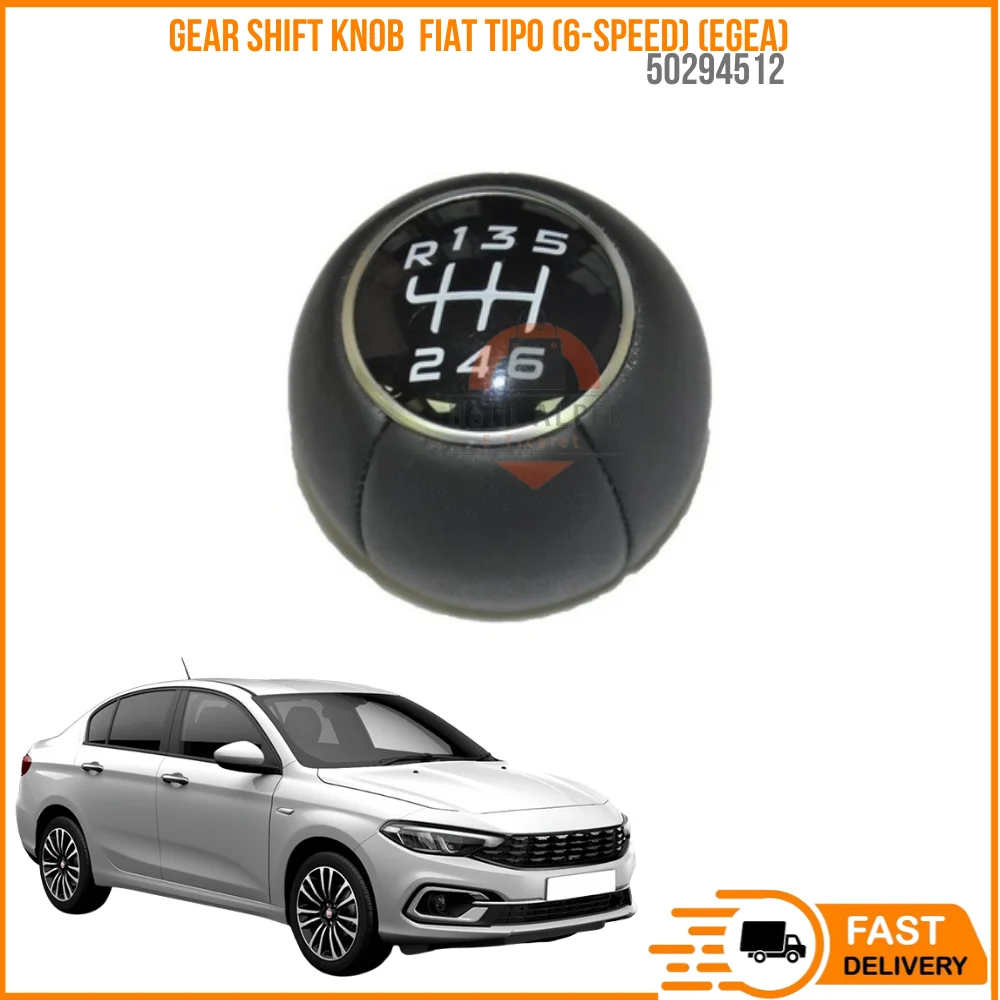 

For Gear Shift Knob Fiat Tipo (6-speed) (Egea) Gasoline Diesel Engine 50294512 High Quality High Satisfaction