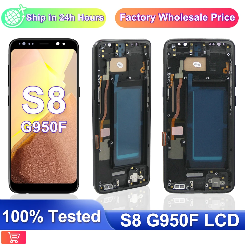 

100% Tested New TFT S8 LCD For Samsung S8 Display G950 G950F SM-G950FD For Samsung S8 display Touch Screen Digitizer with Frame