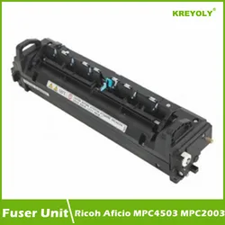 Fuser Unit For Ricoh Aficio MPC4503 MPC2003 MPC2011 MPC2503 MPC3003 MPC3503 MPC5503 MPC6003 (110v 220V)