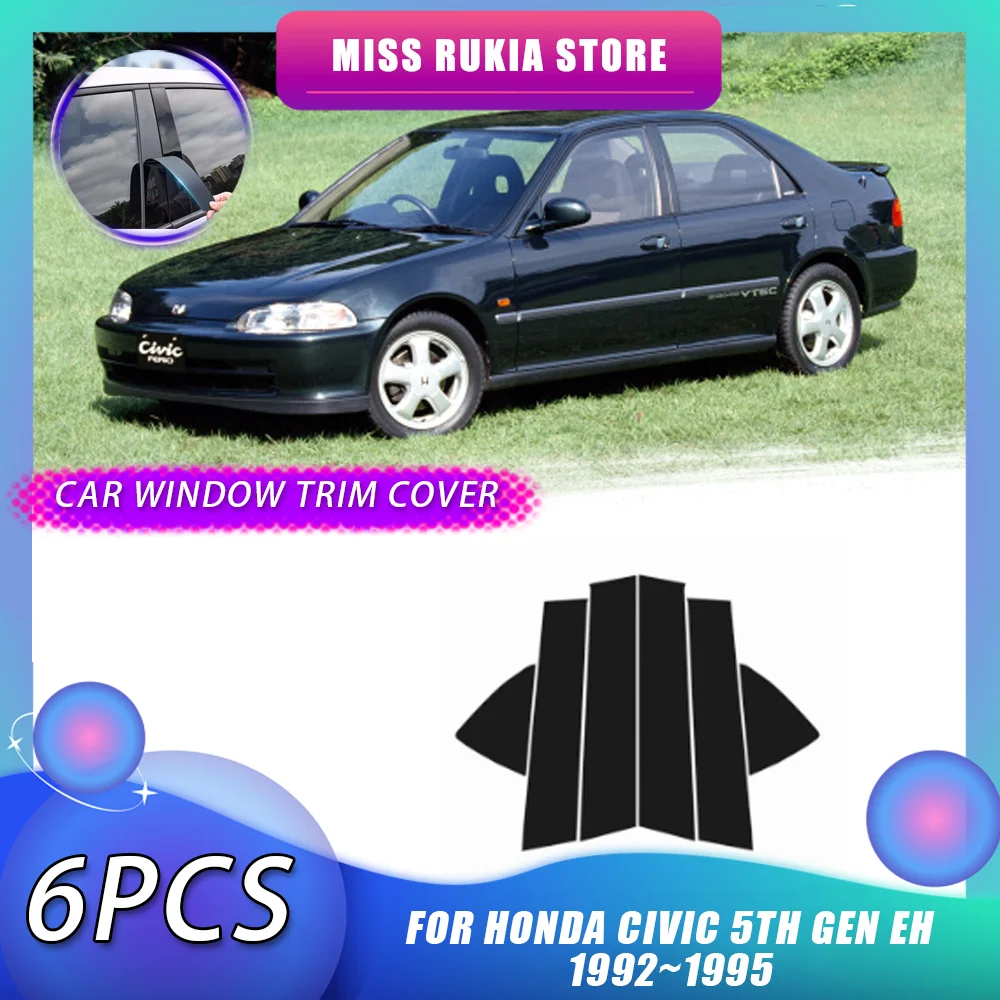 

Накладка на окно автомобиля для Honda Civic 5-го поколения EH 1992 ~ 19995, углеродное волокно, черные, серебряные стойки, наклейка на дверь, аксессуары