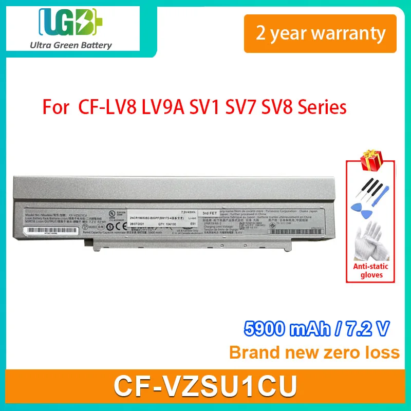 

UGB New CF-VZSU1CU Laptop battery For Panasonic TOUGHBOOK CF-LV7 CF-LV8 CF-LV9 CF-SV1 CF-SV7 CF-SV8 CF-SV9 Series 7.2V 5900mAh