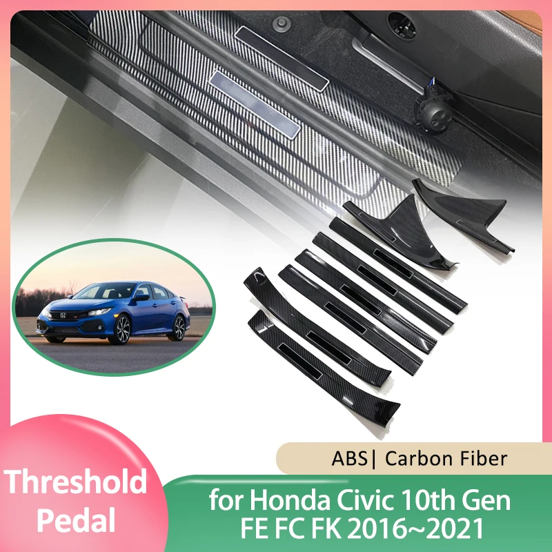 

Накладка на порог автомобильной двери для Honda Civic 10 поколения FE FC FK 2016 ~ 2021 2017 2018 2019 2020 ЗАЩИТА Защитная Накладка на порог педали