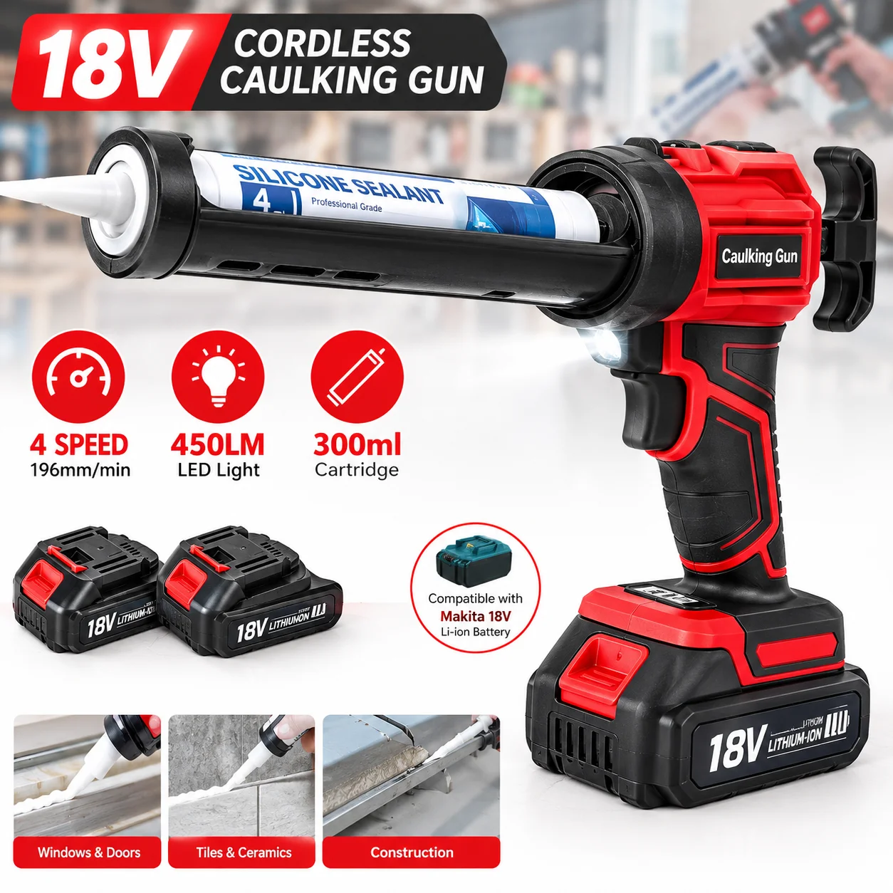 18V Akku-Dichtstoffpistole, 4 Geschwindigkeiten, 196 mm/min, 450LM LED, Akku-Dichtstoffpistole für Türen und Fenster, elektrisches Klebewerkzeug für Makita 18V Akku
