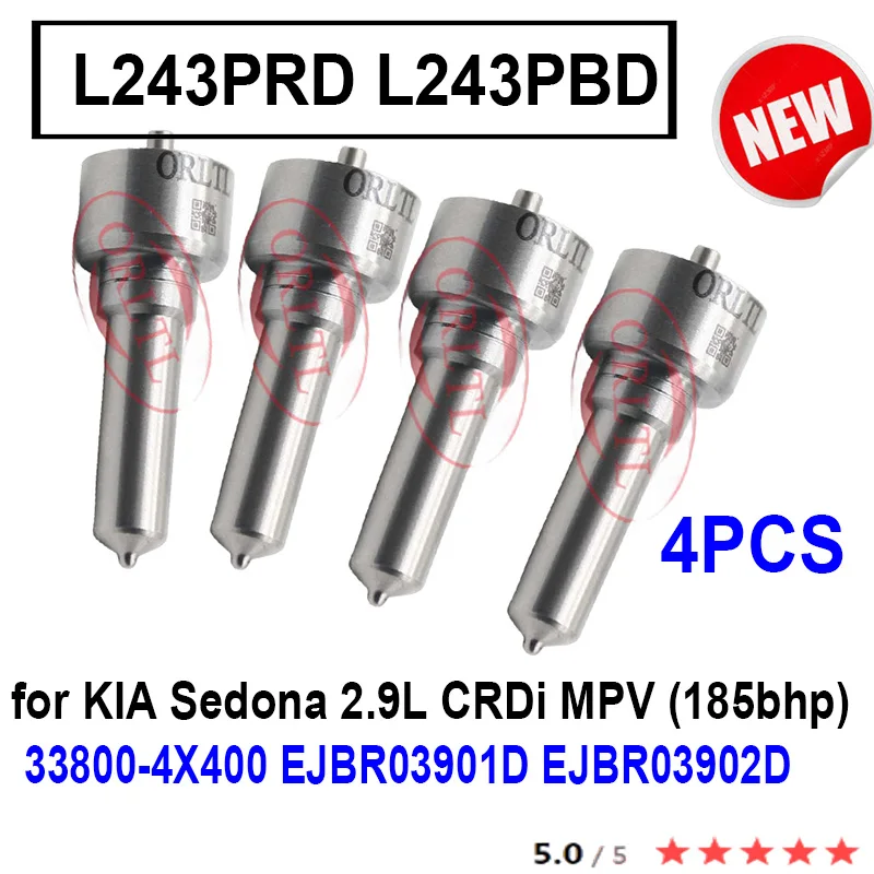 

4PCS NEW Diesel Injector Nozzle L243PRD L243PBD for KIA 33800-4X400 EJBR03901D EJBR03902D Sedona 2.9L CRDi MPV (185bhp)