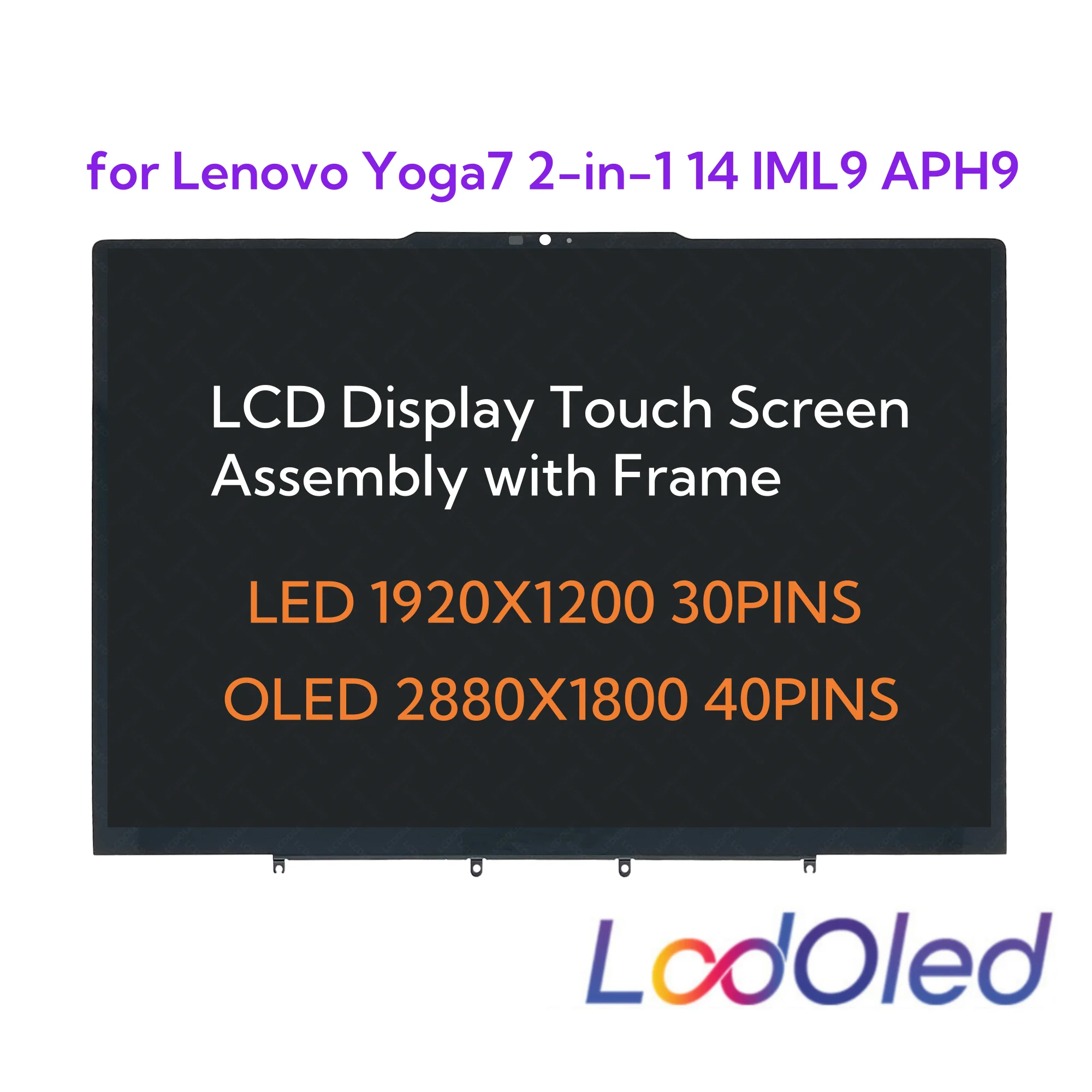 

14.0'' FHD/QHD OLED/LED for Lenovo Yoga7 2-in-1 14 IML9 APH9 LCD Display Touch Screen Assembly with Frame 1920X1200/2880X1800