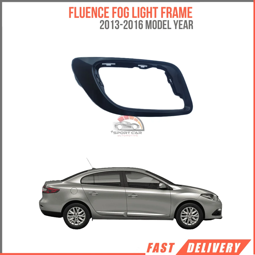 For Renault Fluence 2013-2016 fog light frame left right right high quality car accessories black reasonable price Oem 261A29196R