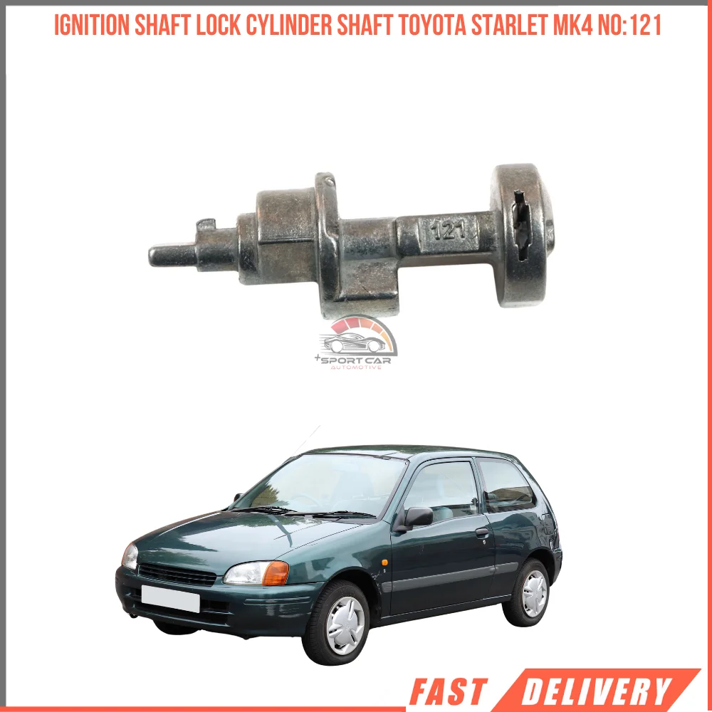 For Ignition Shaft Lock Cylinder Shaft Toyota Starlet MK4 NO:121 affordable car parts high quality fast shipping