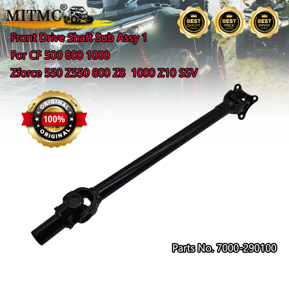 

Original Front Drive Shaft Sub Assy 1 for CF 500 800 1000 Zforce 550 Z550 191R 800 Trail Z8 800EX Z8-EX 1000 Z10 SSV 7000-290100