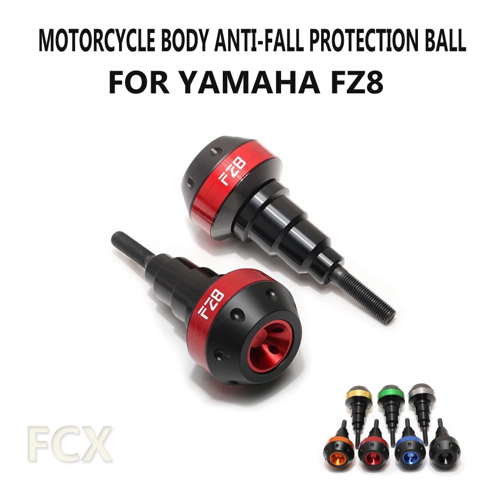 For Yamaha FAZER FZ8 Motorcycle Body Anti-Fall Protection Ball Anti-Collision Protection Rod Fairing Protection Matching