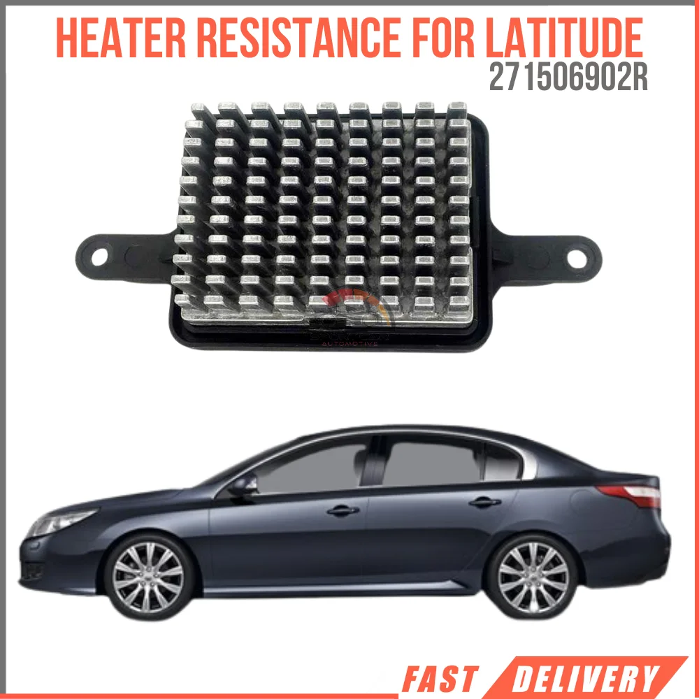 

Сопротивление нагреву для Renault Latitude 271506902R U4631004, запчасти, высокое качество, быстрая доставка