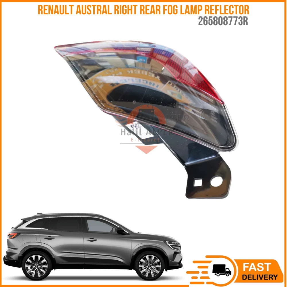 For Renault Austral Right Rear Fog Lamp Reflector 265808773R - Fast Shipping Fast and reliable Shipping auto parts