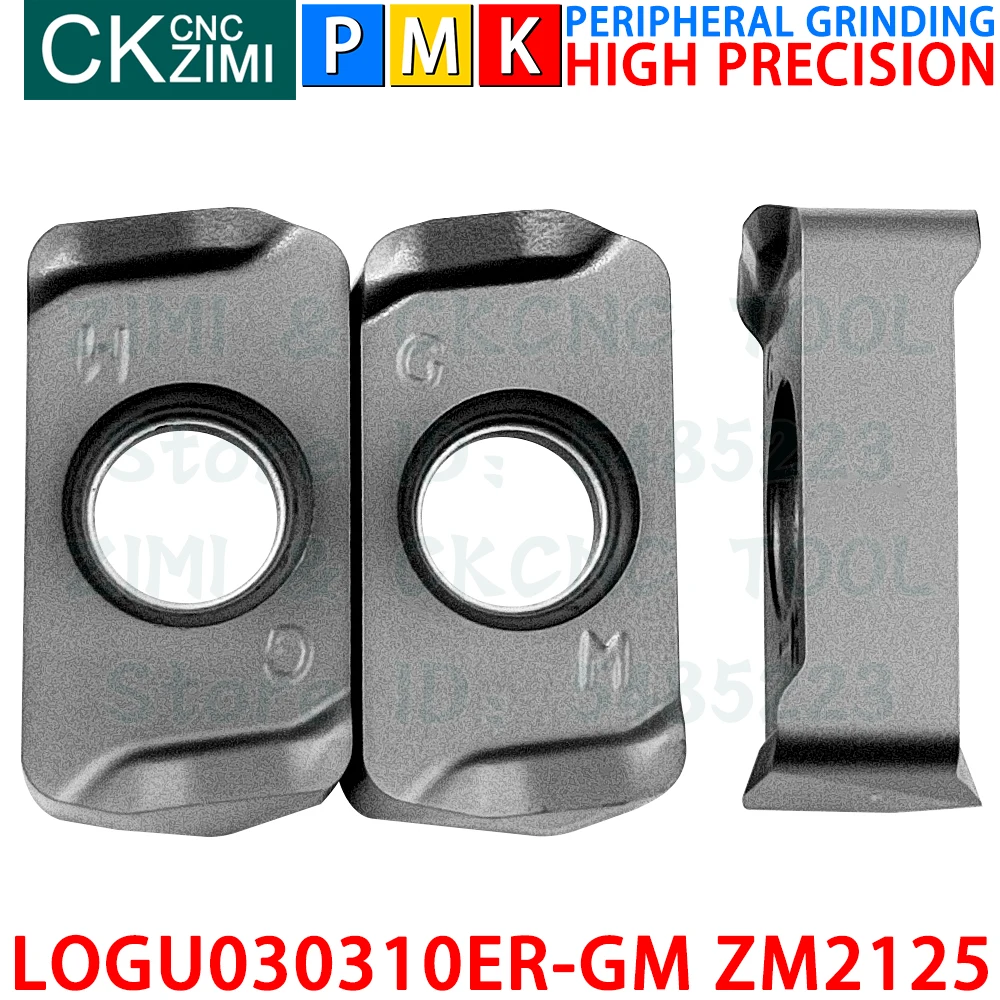 LOGU030310ER-GM ZM2125 LOGU 030310 ER GM LOGU030310 ER GM كربيد إدراج تغذية سريعة طحن إدراج التصنيع باستخدام الحاسب الآلي المعادن آلة طحن مخرطة أداة ل LNMU03R
