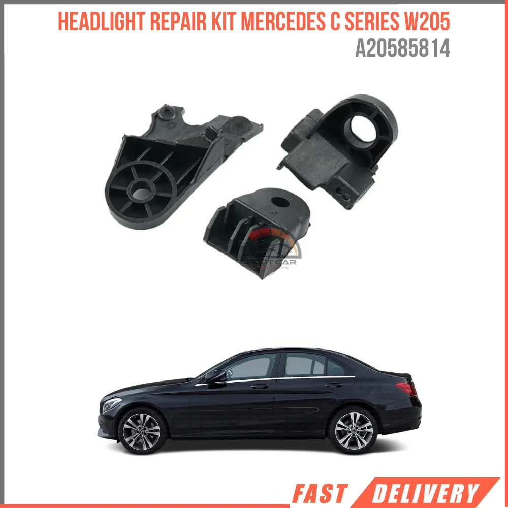 

For Headlight Repair Kit Mercedes C Series W205 Right Left High Quality Fast Shipping Reasonable Oem a20585814 a2058200200 200