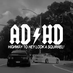 ADHD Highway To Hey Look A Squirrel Car Stickers, Vinyl Decals - For Cars, Trucks, Walls, Laptops, Windows, Motorcycles