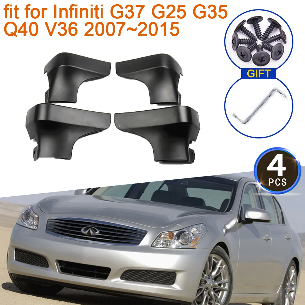 

Mudguards for Infiniti G37 G25 G35 Q40 V36 2007~2015 Accessories Nissan Skyline 2011 4x Fender Front Rear Mud Flaps Guard Splash