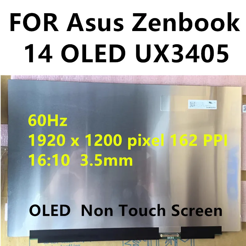 Dla Asus Zenbook 14 OLED UX3405 wymiana ekranu LCD laptopa 14 cali FHD + 1920x1200 60 Hz w ramach procedury nadmiernego deficytu bez ekranu dotykowego testowane