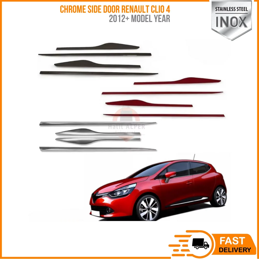 

For Chrome side door Renault Clio 4 Streamer 4. 2012 and Up. Stainless steel. A + quality modified design