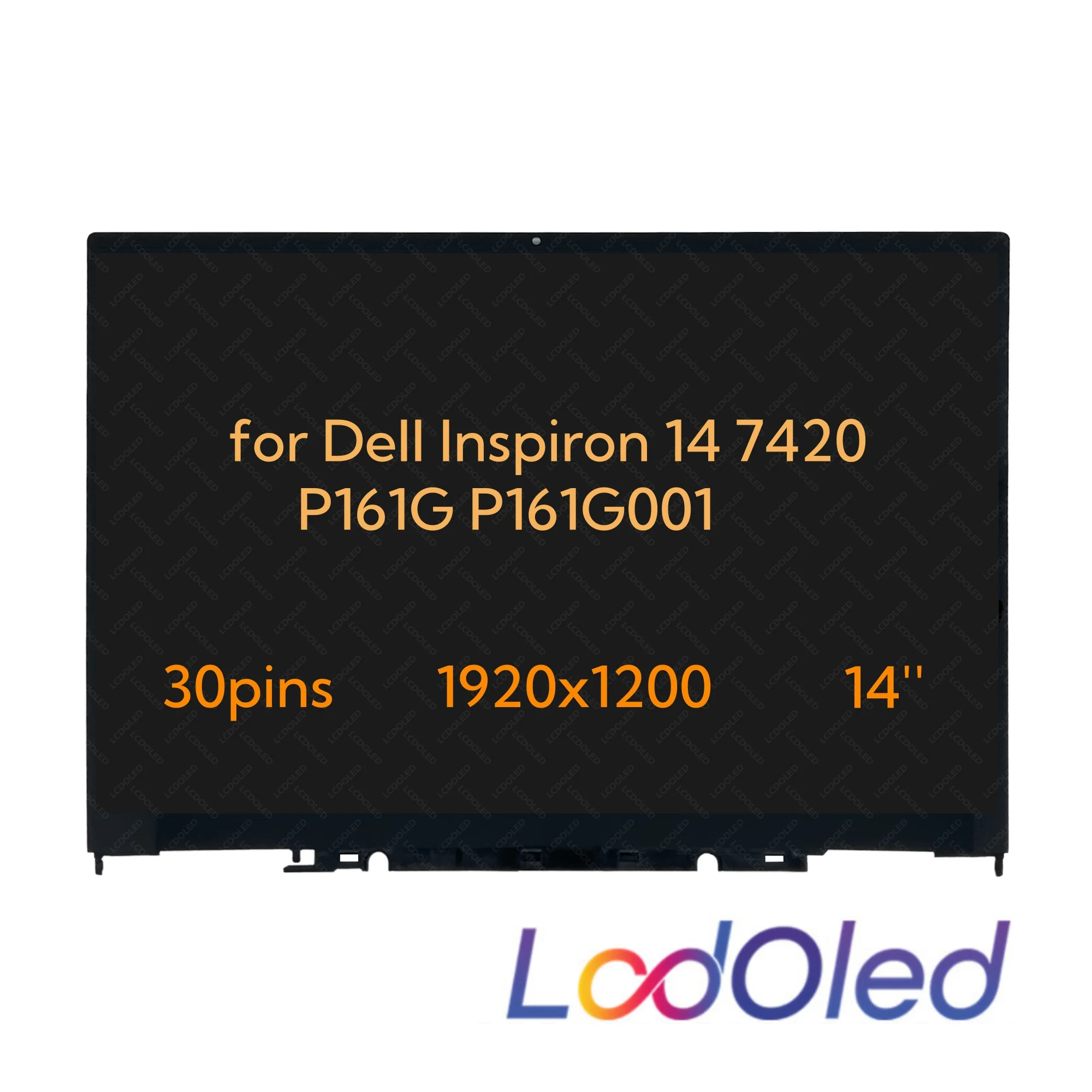 

14.0‘’ FHD+ LCD Touch Screen Display Assembly withou Frame for Dell Inspiron 14 7425 2-in-1 P161G P161G003 1920X1200 30pin 60hz