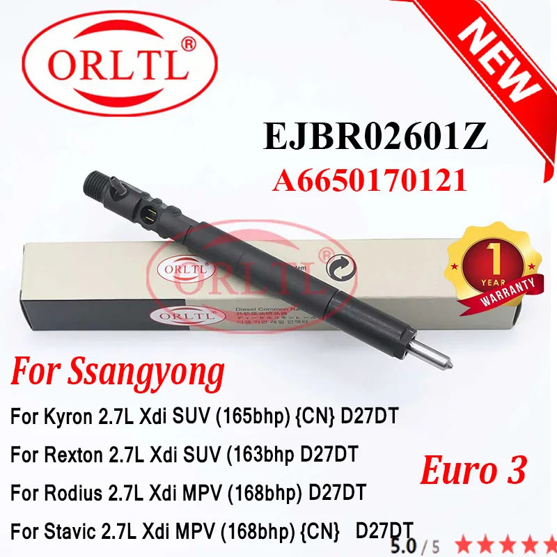 

ORLTL EJBR02601Z A6650170121 Diesel Injector 6650170121 for SSANGYONG Kyron /Rexton /Rodius /Stavic 2.7L Xdi MPV