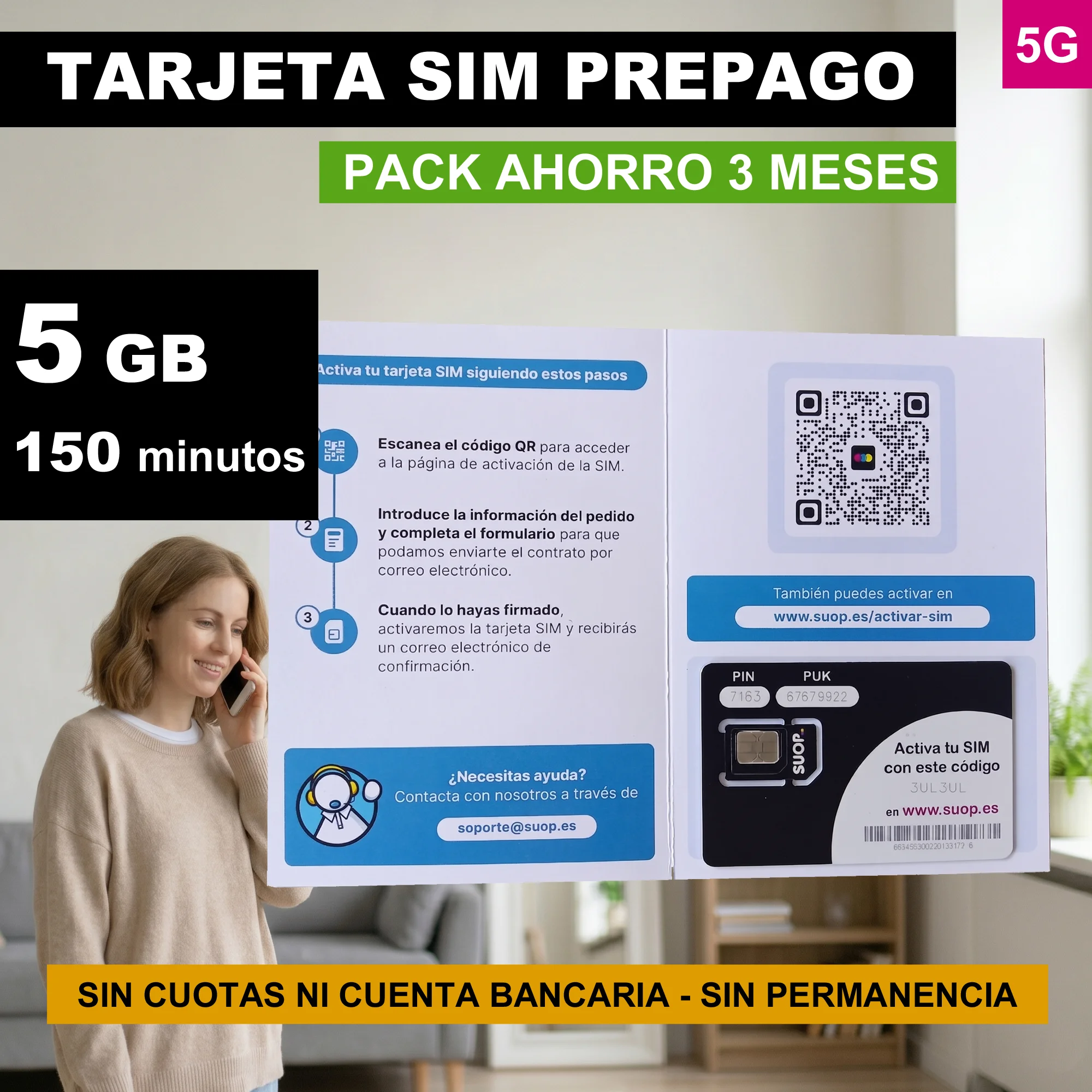 Forfait Économie Prépayé : Carte SIM avec 5 Go et 150 minutes par mois pendant 3 mois (90 jours) |     Couverture 5G |     Paiement unique sans compte bancaire |     Sans permanence |     Triple format Sim |     Code PIN désactivé