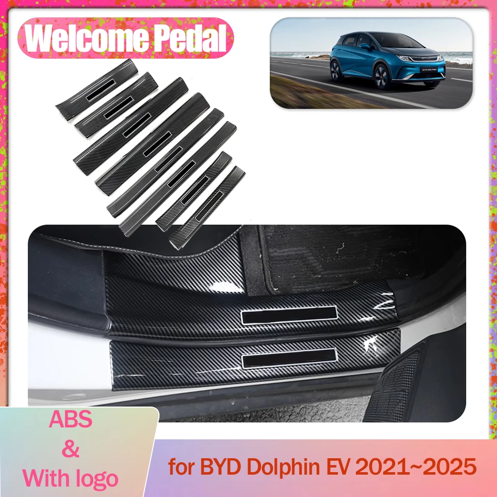

Автомобильная педаль приветствия для BYD Dolphin EV 2021 ~ 2025, накладка на порог, защитная крышка из углеродного волокна, накладка, аксессуары