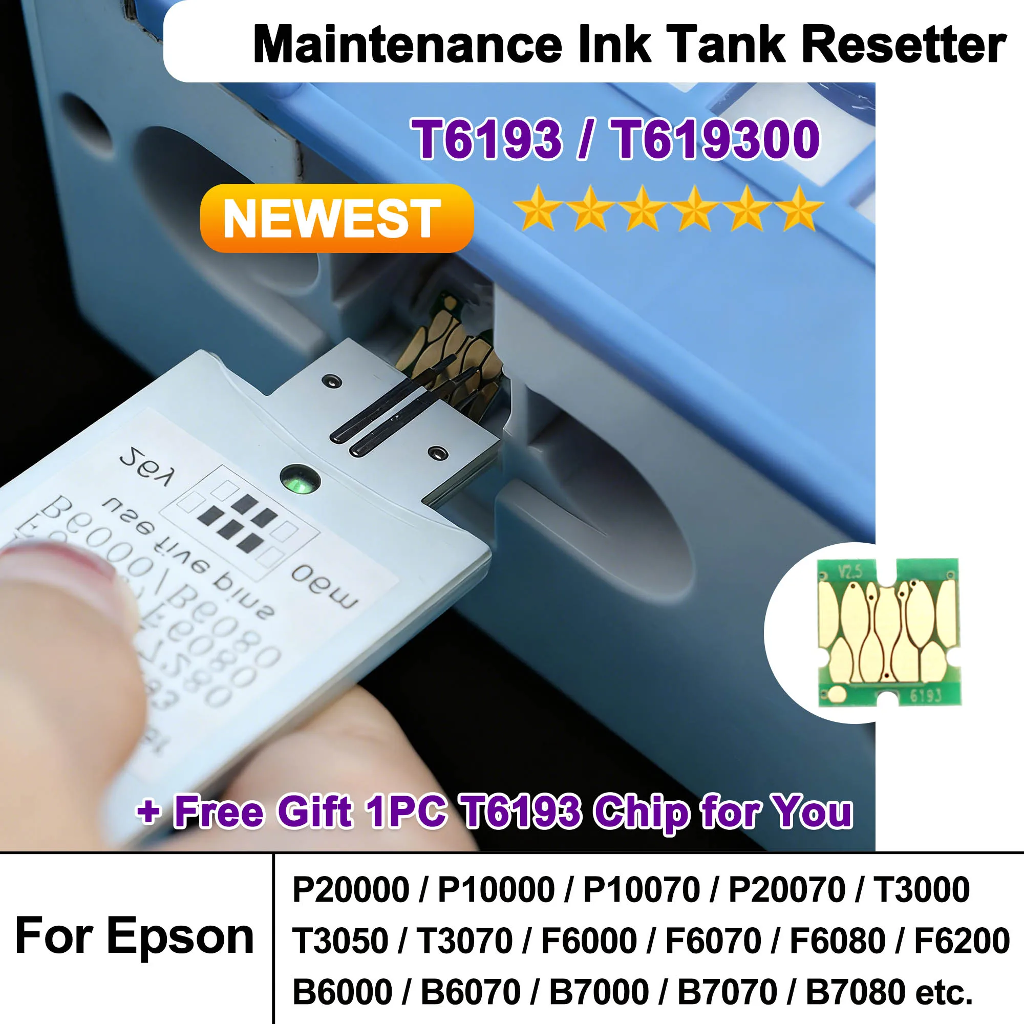 

T619300 Maintenance Box Chip Resetter For Epson T3000 T3070 T3270 T7270 F6000 F6070 F7070 F6270 F6370 Waste Chip reset T6193