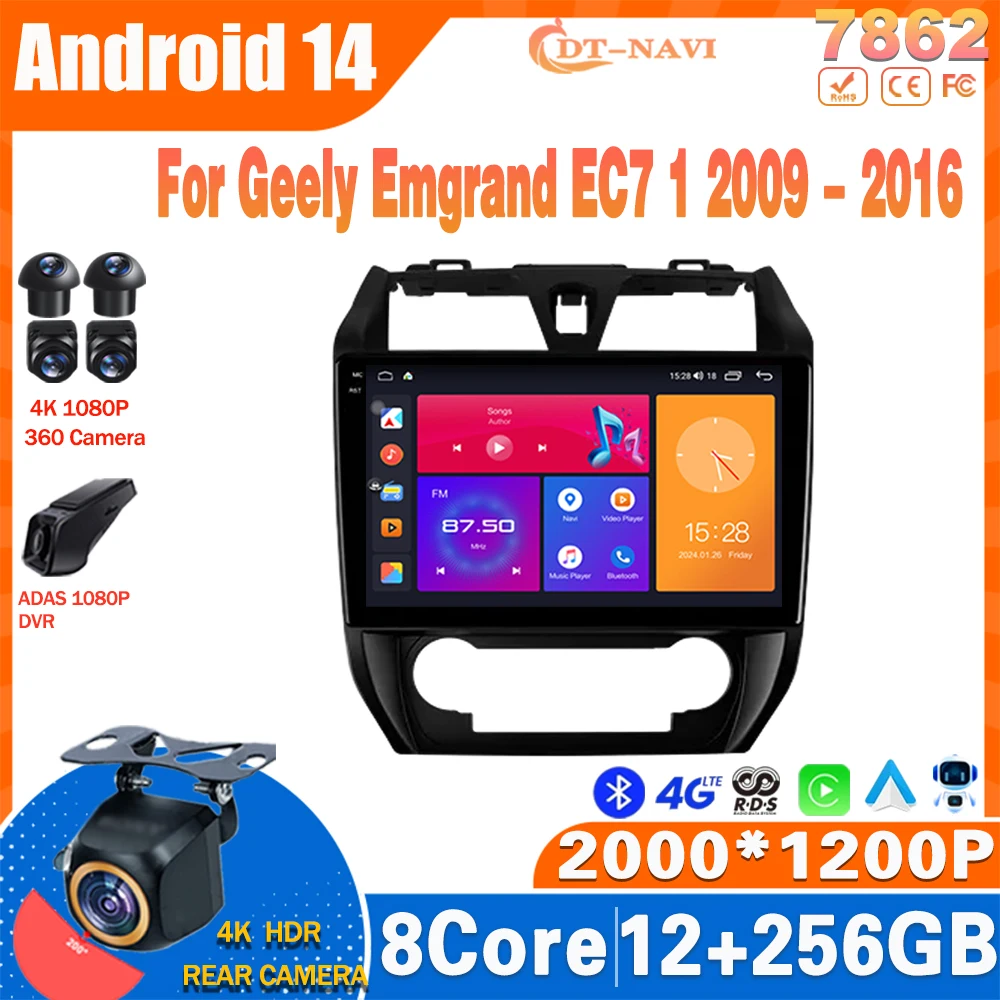 Android 14 Radio For Geely Emgrand EC7 1 2009 - 2016 Multimidia Video Player Navigation GPS Carplay Stereo NO 2Din DVD Head Unit