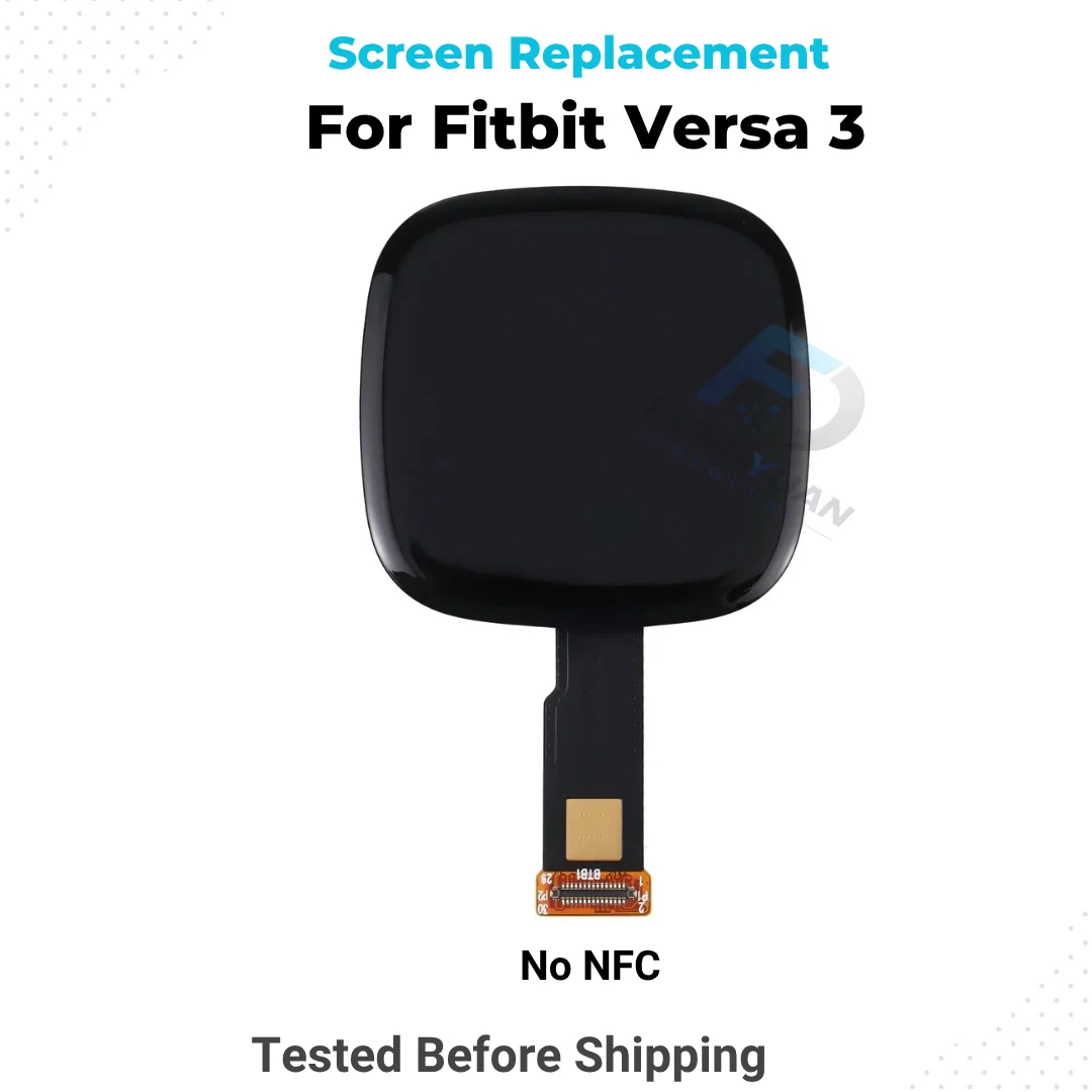For Fitbit Versa 3 FB511 AMOLED Display Touch Screen Replacement NFC Non-NFC Smart Watch Repair Parts view 5