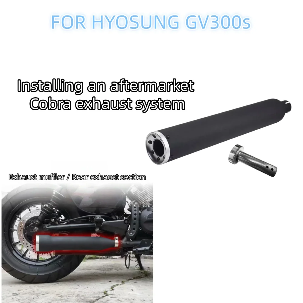 For HYOSUNG GV300s exhaust pipe Hyosung gvs300 Gv 300 s 300Gvs gv300s 300sGv gv 300 s 300gv s tail exhaust