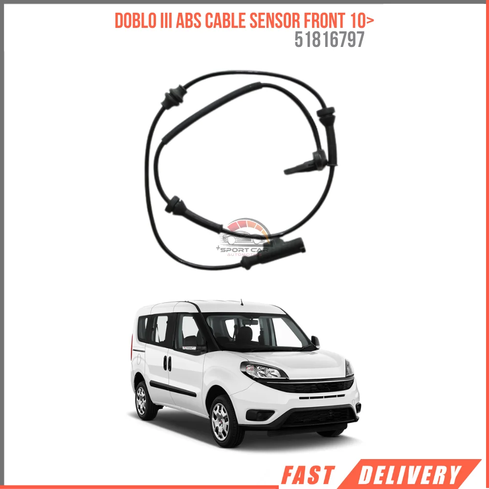 FOR DOBLO III ABS CABLE SENSOR FRONT 10>51816797 REASONABLE PRICE FAST SHIPPING HIGH QUALITY CAR PARTS